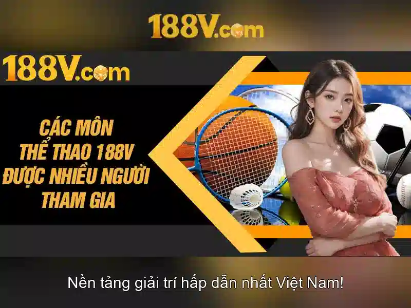 Hiểu về 188V: ứng dụng và tối ưu hóa